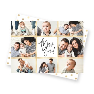 Cards: A photo card with an eight-photo family collage and a Miss You message in the center.