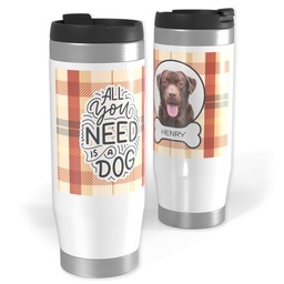 Photo Travel Tumbler with All You Need is a Dog design